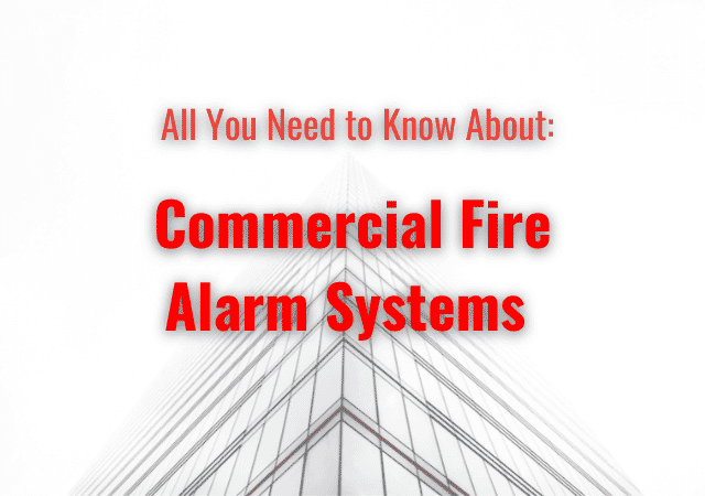 commercial fire alarm systems guide